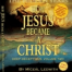 Şi pentru ca tot vine sfârşitul lumii… Cum a devenit Iisus un Christos…